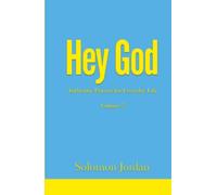 Hey God Volume 2: Authentic Prayers for Everyday Life (Hey God Prayer Books)