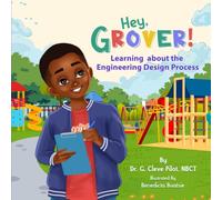 Hey, Grover! STEM Engineering Adventure: Learning about the Engineering Design Process