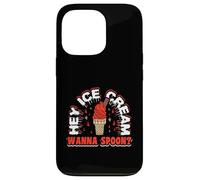 Hey ice cream wanna spoon - Ice Cream Case for iPhone 13 Pro