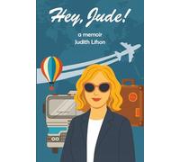 Hey, Jude!: a memoir