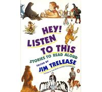 Hey! Listen to This: Stories to Read Aloud(Vol.1)