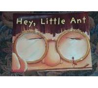 Hey, Little Ant