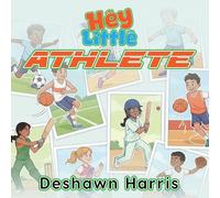 Hey Little Athlete