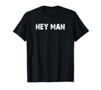 Hey Man Cool Greeting T-Shirt