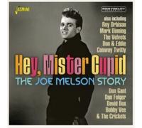 Joe Melson - Hey, Mister Cupid - The Joe Melson Story