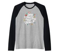 Hey Mom What Time Was I Born - Funny Zodiac Sign Raglan Baseball Tee
