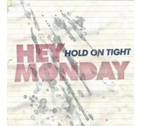 Hey Monday - Hold On Tight