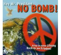 hey mr.president,no bomb! cd german rock