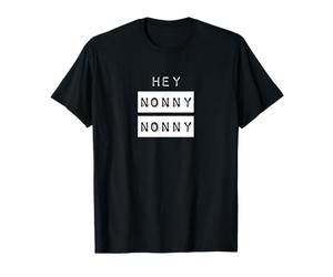 Hey Nonny Nonny - Shakespeare - T-Shirt