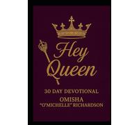 Hey Queen: 30 Days of Power, Peace & Purpose