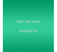 Hey! Say! Jump - Jumping Car