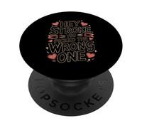 Hey Stroke You Picked The Wrong One Survivor Patients PopSockets Adhesive PopGrip