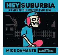 Hey Suburbia: A Guide to the Emo/Pop-Punk Rise