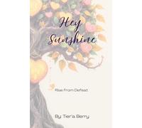 Hey Sunshine: Rise From Defeat
