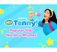 Hey Tenny! Popular Kids Nursery Rhymes