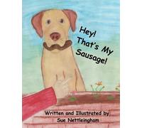 Hey! That's My Sausage!