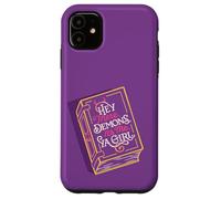Hey There Demons, It's Me, Ya Girl Monster Romance Book Case for iPhone 11