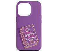 Hey There Demons, It's Me, Ya Girl Monster Romance Book Case for iPhone 13 Pro
