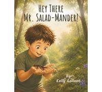 Hey There Mr. Salad-Mander!