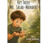 Hey There Mr. Salad-Mander!