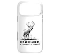 Hey Vegetarians My Food Poops On Your Food Case for iPhone 17 Pro Max