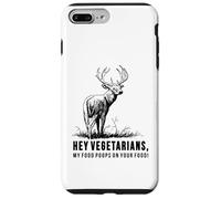 Hey Vegetarians My Food Poops On Your Food Case for iPhone 7 Plus/8 Plus