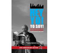 Hey Yo! Yo Soy! - 50 Years of Nuyorican Street Poetry, A Bilingual Edition, Tenth Anniversary Book, Second Edition