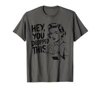 Hey, You Dropped This Brain Retro Sarcastic Intelligence T-Shirt
