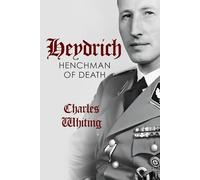 Heydrich: Henchman of Death (Hitler's Henchmen)