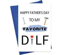 HEYINSHEN Funny Fathers Day Card Happy Father's Day Humorous Dad Birthday Cards Naughty Father's Day Card From Wife Girlfriend Rude Fathers Cards for New Father You are My Favorite Dilf with Envelope