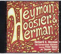 Heyman, Richard X - Heyman, Hoosier & Herman