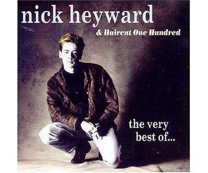Heyward, Nick & Haircut 100 - The Very Best Of