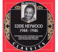 Heywood,Eddie - Eddie Heywood: Classics 1944-1946