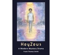 HeyZeus: A Modern Mystery Drama