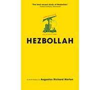 Hezbollah – A Short History – Updated and Expanded – Third Edition