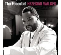 HEZEKIAH WALKER - Essential Hezekiah Walker