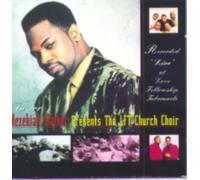 HEZEKIAH WALKER/LFT CHURCH CHOIR: RECORDED LIVE AT LOVE FELLOWSHIP TABERNAC - CD