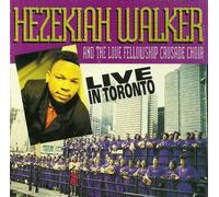 Hezekiah Walker & Love Fellows - Live in Toronto