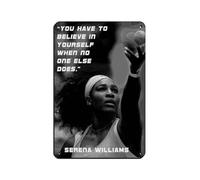 HGEIK Serena Williams Poster Tennis Motivational Quotes Poster Retro Poster Metal Tin Sign Chic Art Retro Iron Painting Bar People Cave Cafe Family Garage Poster Wall Decoration 8x12inch(20x30cm)
