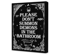 HGETJOHXEM Funny Gothic Quote Bathroom Wall-Art, Do Not Summon Demons Canvas Print, Humorous Decor for Toilet Restroom and Washroom(Framed,16x24inch(40x60cm))