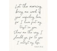 HGETJOHXEM Psalm 143:8 Wall Art, Let the Morning Bring Me Word of Your Unfailing Love, Inspirational Scripture Print for Prayer Room, Christian Home Decor(Framed,08x12inch(20x30cm))
