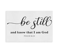 HGFH5TD Be Still Psalm 46 10 Scriptures Canvas Poster Bedroom Decor Sports Landscape Office Room Decor Gift 16x24inch(40x60cm)
