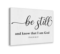 HGFH5TD Be Still Psalm 46 10 Scriptures Canvas Posters Wall Art Bedroom Office Room Decor Gift 20x30inch(50x75cm)