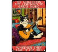 HGIEJPTIK Cat Tin Sign Metal Sign My Neighbors Are Listening To Great Music Whether They Like It Or Not,Living room Family Bar Cafe Wall Decor 8x12Inch
