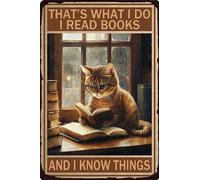 HGIEJPTIK Metal Sign Cat Tin Sign That's What I Do I Read Books And I Know Things For Home Office Yard Garden Shop Cafe Wall Decor 8x12 Inch