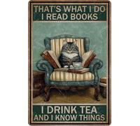 HGIEJPTIK Metal Sign Cat Tin Sign That's What I Do I Read Books I Drink Tea And I Know Things For Home Office Yard Garden Shop Cafe Wall Docer 8x12 Inch