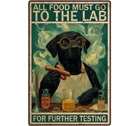 HGIEJPTIK Metal Sign Dog Tin Sign All Food Must Go To The Lab For Further Testing For Restaurant kitchen Wall Decor 8x12 Inch