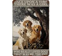 HGIEJPTIK Metal Sign Dog Tin Sign Once Upon A Time There Was A Girl Who Really Loved Dogs That Was Me The End For Home Office Yard Bearoom Cafe Wall Decor 8x12 Inch