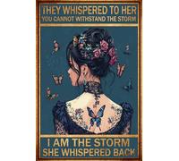 HGIEJPTIK Metal Sign Girl Tin Sign They Whisoersd To Her You Cannot Withstand The Storm I Am The Storm She Whispered Back For Home Office Yard Bearoom Cafe Wall Decor 8x12 Inch