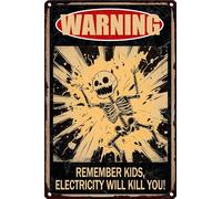 HGIEJPTIK Metal Sign Skeleton Tin Sign Warning Remember Kids Electricity Will Kill You For Home Office Yard Bearoom Cafe Wall Decor 12x16 Inch